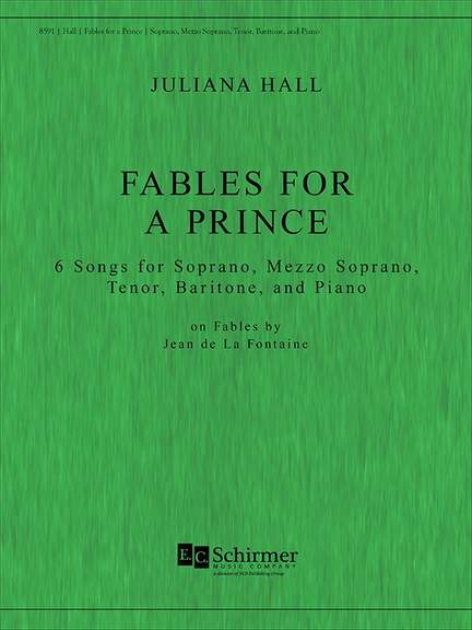 Juliana Hall: Fables for a Prince