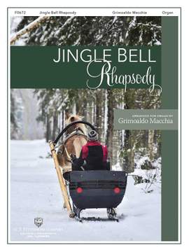 J. Pierpont: Jingle Bell Rhapsody
