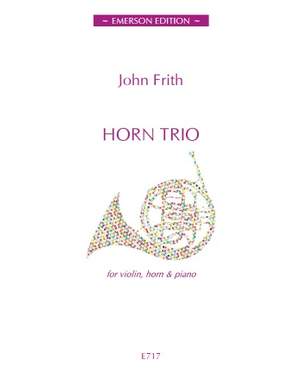 John Frith: Horn Trio