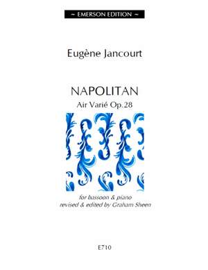 Eugene Jancourt: Napolitan - Air varié Op. 28