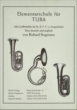 Richard Stegmann: Elementarschule für Tuba