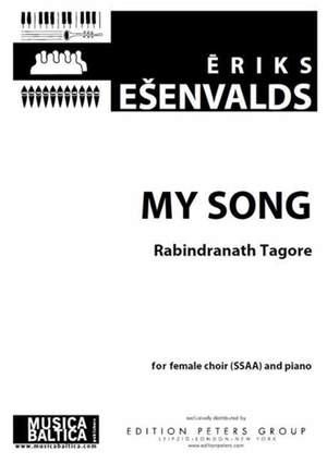 Esenvalds, Eriks: My Song (vocal score, SSAA)