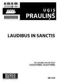 Praulins, Ugis: Laudibus in Sanctis