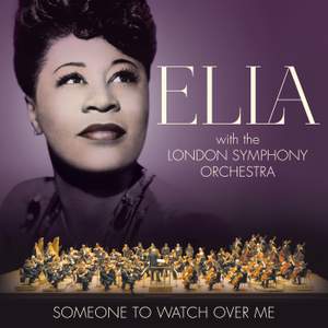 Ella Fitzgerald: Someone To Watch Over Me