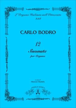 Carlo Bodro: 12 Suonate per organo