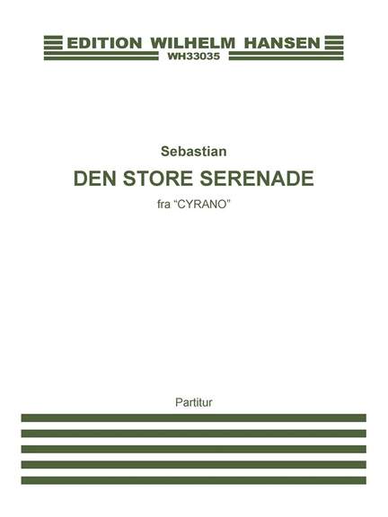 Sebastian: Den Store Serenade