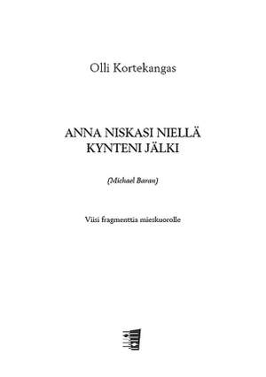 Kortekangas, O: Anna niskasi niellä kynteni jälki