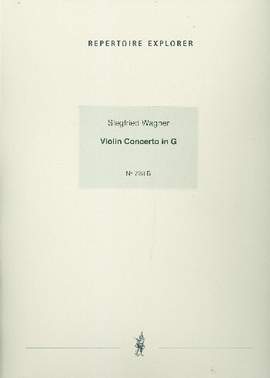 Wagner, Siegfried: Violin Concerto in G