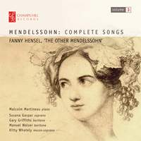 Fanny Mendelssohn Hensel: Complete Songs, Vol. 3