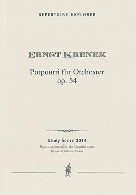 Krenek, Ernst: Potpourri für Orchester, op. 54