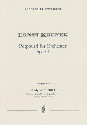 Krenek, Ernst: Potpourri für Orchester, op. 54