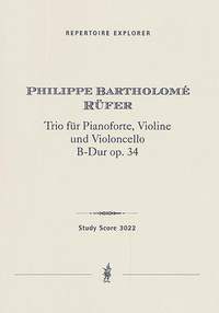 Rüfer, Philippe: Piano Trio in B-flat major Op. 34