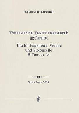 Rüfer, Philippe: Piano Trio in B-flat major Op. 34