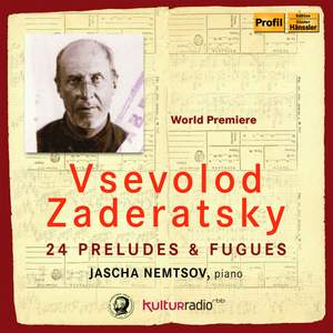 Zaderatsky: 24 Preludes & Fugues Product Image