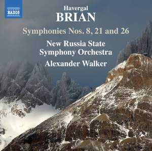 Havergal Brian: Symphonies Nos. 8, 21 & 26 Product Image