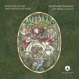 Revolting Rhymes and Marvellous Music