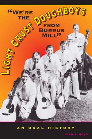 Were the Light Crust Doughboys from Burrus Mill