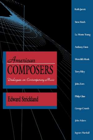 American Composers: Dialogues on Contemporary Music