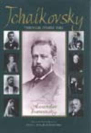 Tchaikovsky Through Others' Eyes