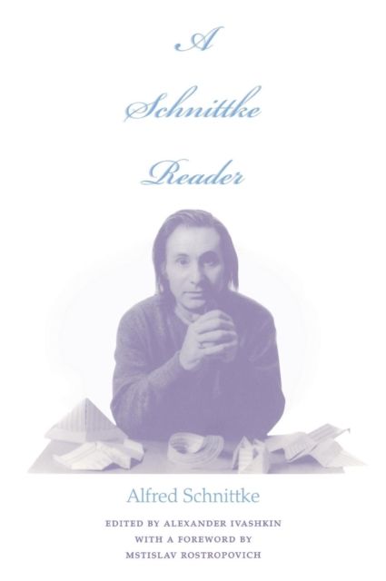 A Schnittke Reader
