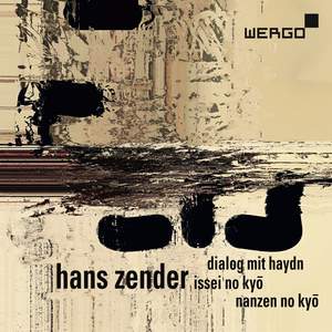 Hans Zender: Dialog mit Haydn, Issei no kyō & Nanzen no kyō