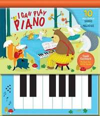 I Can Play Piano: 10 Easy-to-Play Songs and Melodies