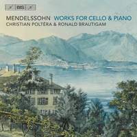  Mendelssohn: Works for Cello & Piano