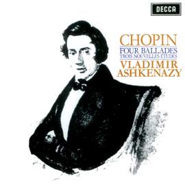 Chopin: Four Ballades; Trois Nouvelles Etudes