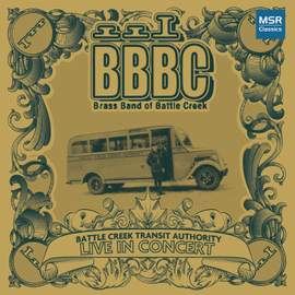 Battle Creek Transit Authority - Live in Concert