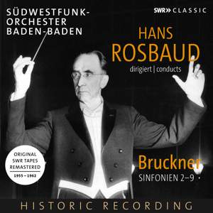 Hans Rosbaud conducts Bruckner's Symphonies Nos. 2–9