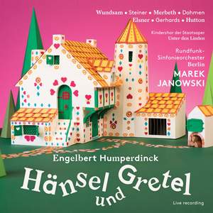 Humperdinck: Hänsel & Gretel