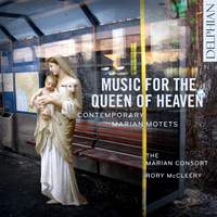 Music for the Queen of Heaven