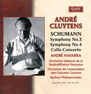 Schumann: Symphony Nos. 3 & 4, Cello Concerto