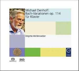 Denhoff: Bach Variations, Op. 114