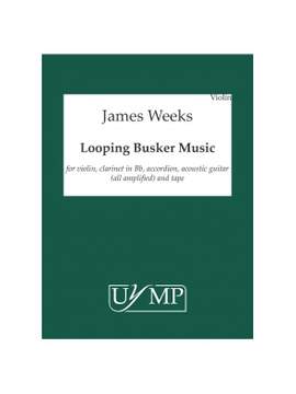 James Weeks: Looping Busker Music