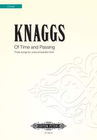 Knaggs, Daniel: Of Time and Passing