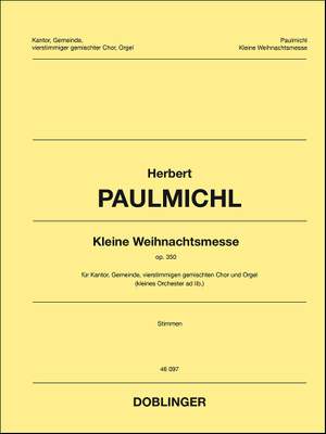 Herbert Paulmichl: Kleine Weihnachtsmesse Op. 350