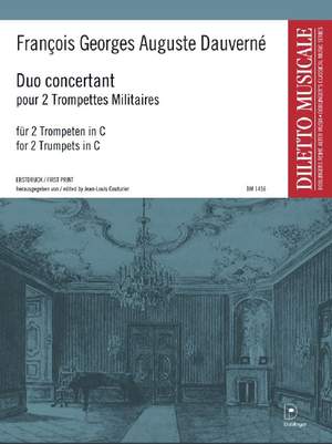 François Dauverné: Duo Concertant Pour 2 Trompettes Militaires