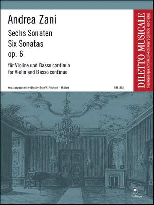 Andrea Zani: Sechs Sonaten Op. 6 Product Image