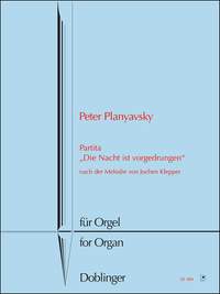 Peter Planyavsky: Die Nacht Ist Vorgedrungen