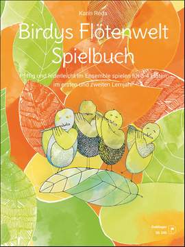 Karin Reda_Birgit Karoh: Birdys Flötenwelt Spielbuch
