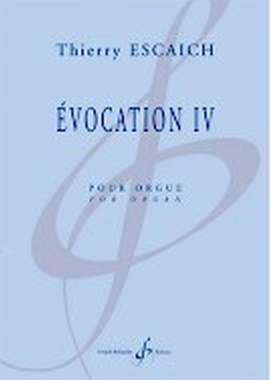 Thierry Escaich: Evocation IV