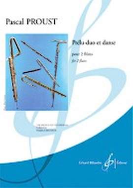 Pascal Proust: Prélu-Duo et Danse