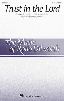 Rollo Dilworth: Trust in the Lord
