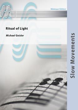 Michael Geisler: Ritual of Light