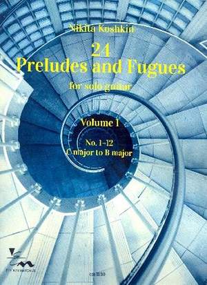 Nikita Koshkin: 24 Preludes and Fugues vol.1 (nos.1-12)