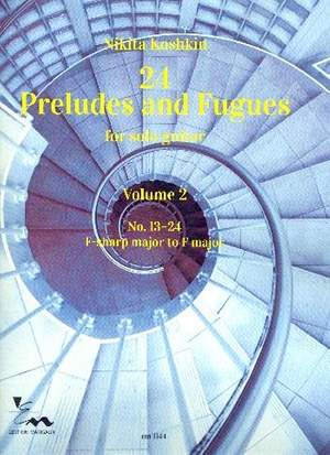 Nikita Koshkin: 24 Preludes and Fugues vol.2 (nos.13-24)