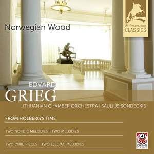 Grieg: From Holberg's Time & Melodies