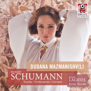 Schumann: Toccata, Kinderszenen & Carnaval