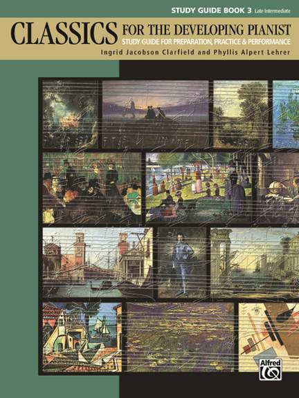Clarfield, I J: Classics Developing Pianist Stu Guide 3